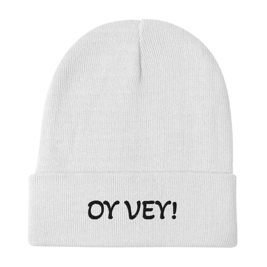 Oy Vey! Embroidered Beanie